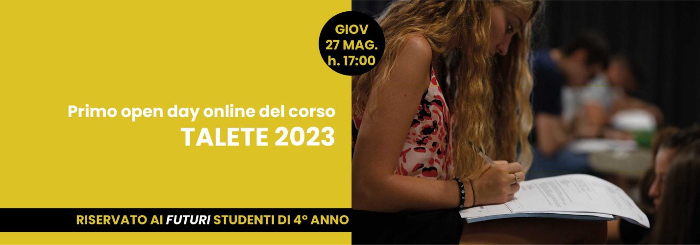 TEST 2023 - PRIMO OPEN DAY PER I FUTURI STUDENTI DI QUARTO ANNO 27 MAGGIO