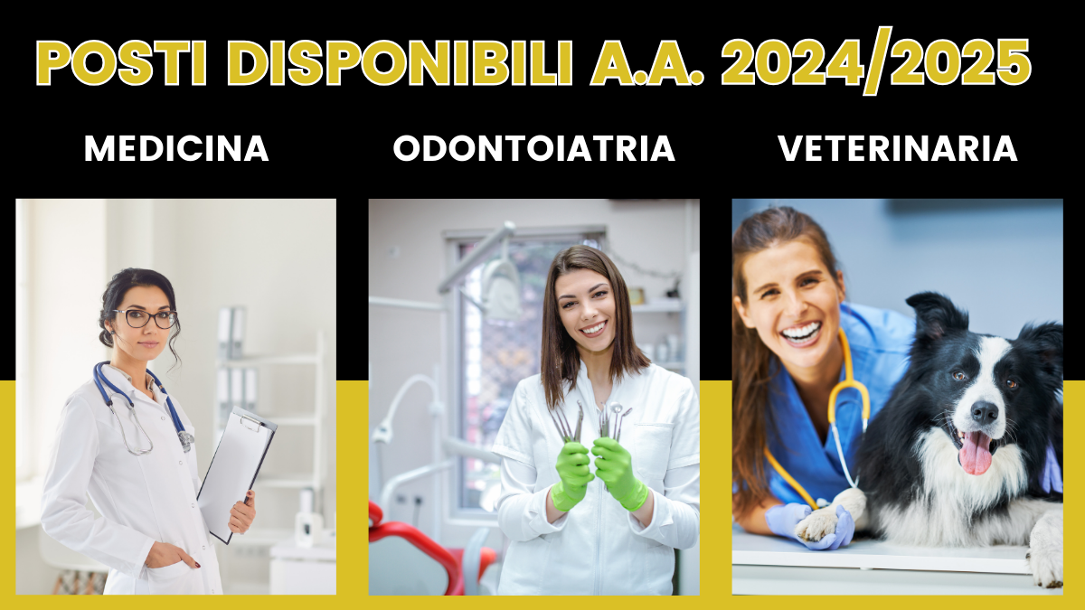 I posti disponibili per Medicina, Odontoiatria e Veterinaria a.a. 2024/2025